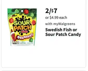 Walgreens Swedish fish or sour patch candy offer