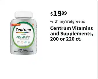 Walgreens Centrum vitamins and supplements, 200 or 220 ct offer