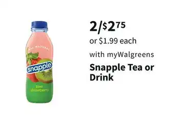 Walgreens Snapple tea or drink offer