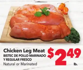 Vallarta Supermarkets Chicken leg meat/bistec de pollo marinado y regular fresco offer