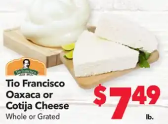 Vallarta Supermarkets Tio francisco oaxaca or cotija cheese offer