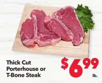 Vallarta Supermarkets Thick cut porterhouse or t-bone steak offer