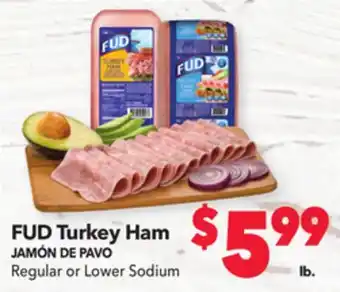 Vallarta Supermarkets Fud turkey ham / jamón de pavo offer