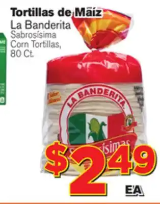El Super Fresh La banderita sabrosísima corn tortillas offer