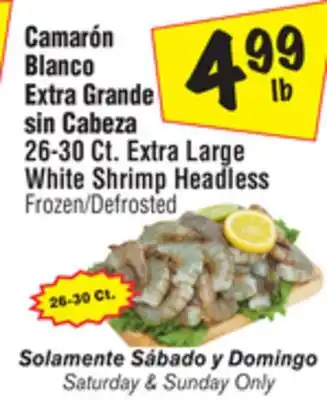 El Super 26-30 ct. extra large white shrimp headless offer