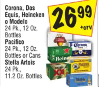 El Super Corona, dos equis, heineken o modelo 24 pk., 12 oz. bottles pacifico 24 pk., 12 oz. bottles or cans stella artois 24 pk., 11. offer