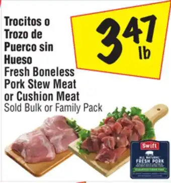 El Super Fresh boneless pork stew meat or cushion meat offer