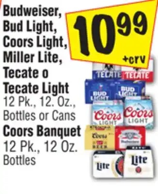 El Super Budweiser, bud light, coors light, miller lite, tecate o tecate light 12 pk., 12. oz., bottles or cans coors banquet 12 pk., offer