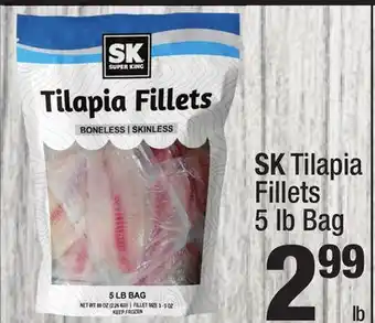 Super King Markets Sk tilapia fillets offer