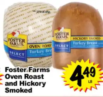 Superior Grocers Foster farms oven roast and hickory smoked offer