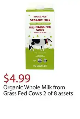 Trader Joe's Organic whole milk from grass fed cows 2 of 8 assets offer