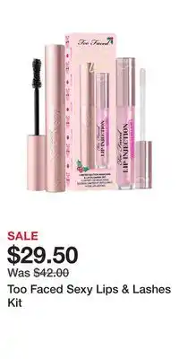 Kohl's Too faced sexy lips & lashes kit offer