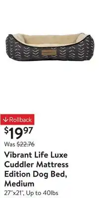 Walmart Vibrant life luxe cuddler mattress edition dog bed, medium offer