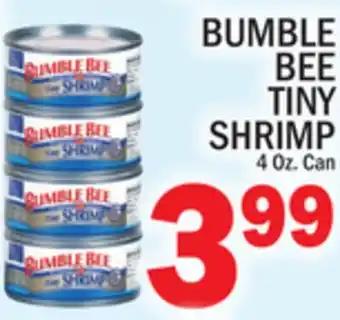 C Town Bumble bee tiny shrimp offer