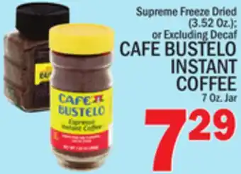 C Town Cafe bustelo instant coffee offer