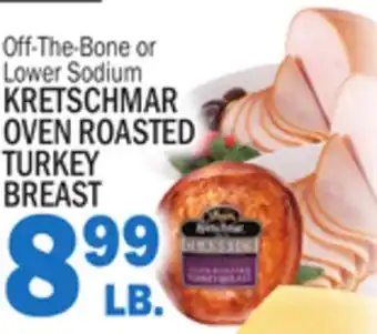 C Town Kretschmar oven roasted oven roasted turkey turkey breast offer