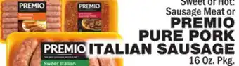 Bravo Supermarkets Premio pure pork italian sausage offer