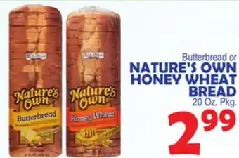 Bravo Supermarkets Nature's own honey wheat bread offer