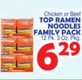 Bravo Supermarkets Top ramen noodles family pack offer