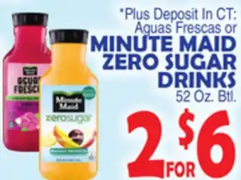 Bravo Supermarkets Minute maid zero sugar drinks offer