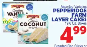 Bravo Supermarkets Pepperidge farm layer cakes offer