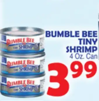 Bravo Supermarkets Bumble bee tiny shrimp offer