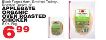 Bravo Supermarkets Applegate organic oven roasted chicken offer