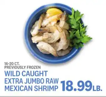 Kings Food Markets Wild caught extra jumbo raw mexican shrimp offer