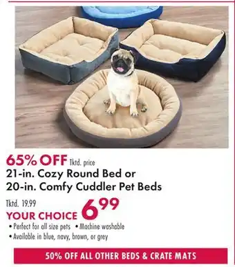 Boscov's 21-in. cozy round bed or 20-in. comfy cuddler pet beds offer