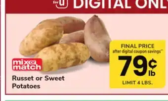 ACME Russet or sweet potatoes offer