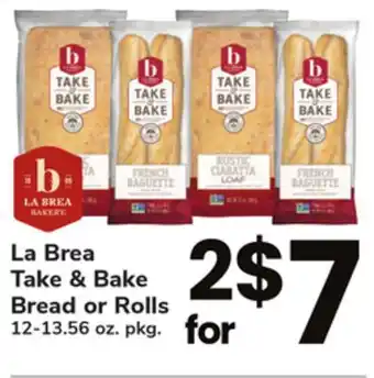 ACME La brea take & bake bread or rolls offer