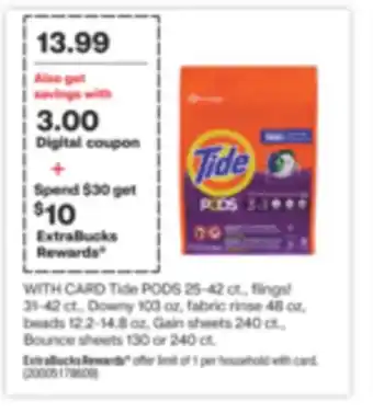 CVS Tide pods 25-42 ct., flings! 31-42 ct., downy 103 oz, fabric rinse 48 oz, beads 12.2-14.8 oz, gain sheets 240 ct., bounce she offer