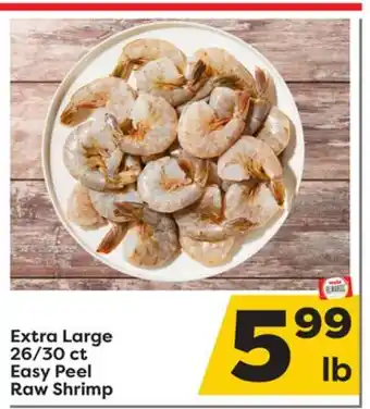Weis Markets Extra large 26/30 ct easy peel raw shrimp offer
