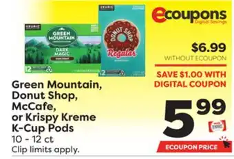 Weis Markets Green mountain, donut shop, mccafe, or krispy kreme k-cup pods offer