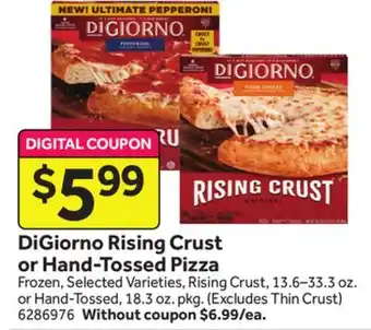 Stop&Shop Digiorno rising crust or hand-tossed pizza offer