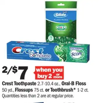 Meijer Crest toothpaste 2.7-10.4 oz., oral-b floss 50 yd., flossups 75 ct. or toothbrush* 1-2 ct offer