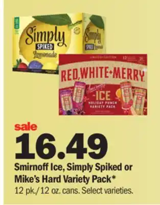 Meijer Smirnoff ice, simply spiked or mike's hard variety pack offer