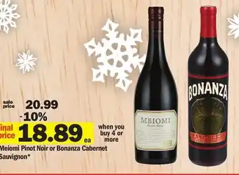 Meijer Meiomi pinot noir or bonanza cabernet sauvignon offer