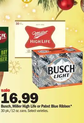 Meijer Busch, miller high life or pabst blue ribbon offer
