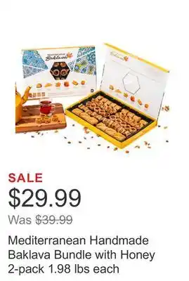 Costco Mediterranean handmade baklava bundle with honey 2-pack 1.98 lbs each offer