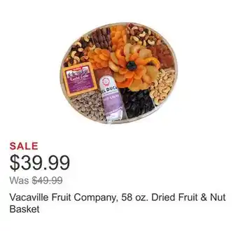 Costco Vacaville fruit company, 58 oz. dried fruit & nut basket offer