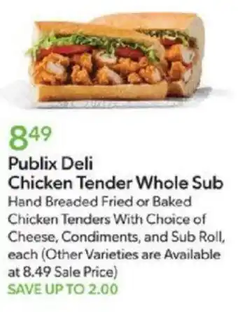 Publix Publix Deli Chicken Tender Whole Sub offer