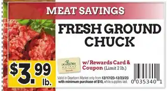 Dearborn Market Fresh ground chuck offer