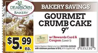 Dearborn Market Gourmet crumb cake 9 offer