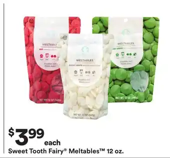 Michaels Sweet tooth fairy meltables offer