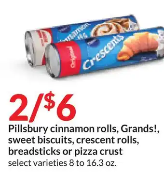 Hy-Vee Pillsbury cinnamon rolls, grands!, sweet biscuits, crescent rolls, breadsticks or pizza crust offer