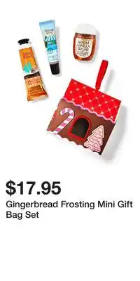 Bath & Body Works Gingerbread frosting mini gift bag set offer