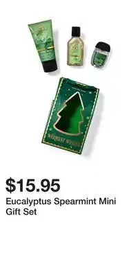 Bath & Body Works Eucalyptus spearmint mini gift set offer