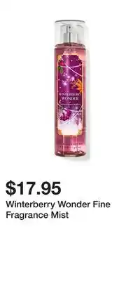 Bath & Body Works Winterberry wonder fine fragrance mist offer
