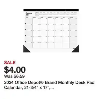 Office Depot 2024 office depot brand monthly desk pad calendar, 21-3/4 x 17, white, january to december 2024 , sp24d00 offer